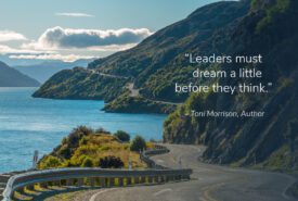 winding road and beach scene with Toni Morrison quote "Leaders must dream a little before they think."